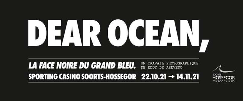 Expo Dear Ocean à Soorts-Hossegor dans les Landes